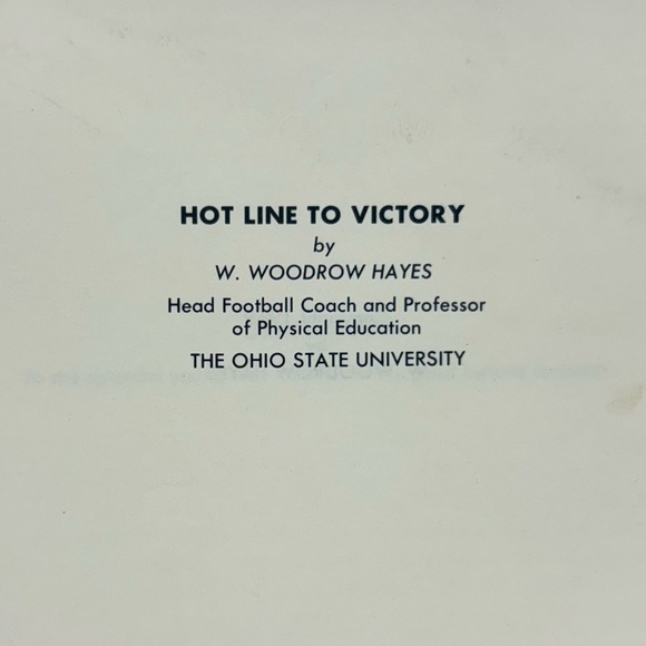 "Hot Line to Victory" by Ohio State University Buckeyes Coach Woody Hayes, 1969 - Picture 5 of 14